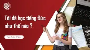 Tôi đã học tiếng Đức như thế nào