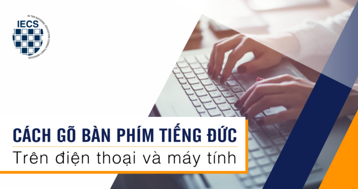 Gõ bàn phím tiếng Đức