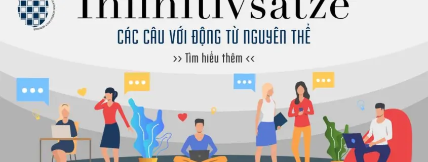 Infinitivsätze - Các câu với động từ nguyên thể