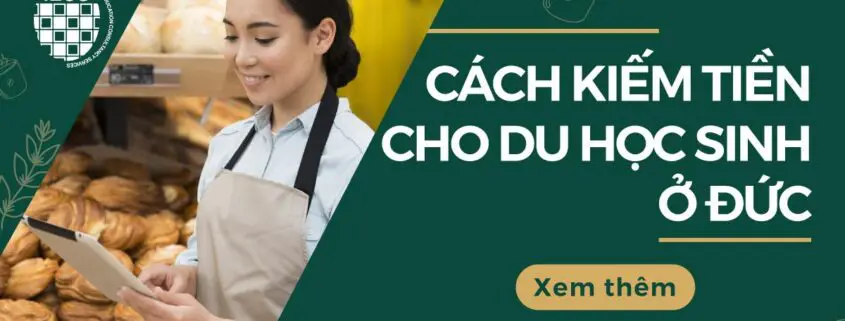 cách kiếm tiền cho du học sinh đức