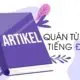 Artikel - Quán từ trong tiếng Đức