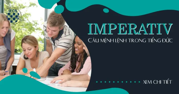 Imperativ Câu mệnh lệnh trong tiếng Đức