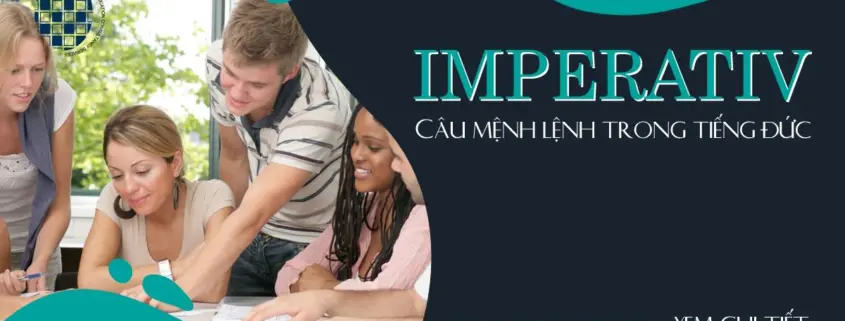 Imperativ Câu mệnh lệnh trong tiếng Đức