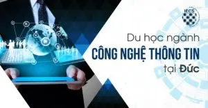 Du học ngành Công nghệ thông tin