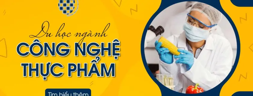 du học ngành công nghệ thực phẩm