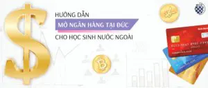 hướng dẫn mở tài khoảng ngân hàng tại đức cho học sinh nước ngoài