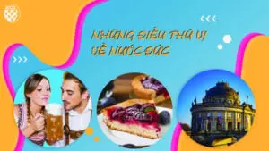 NHỮNG ĐIỀU THÚ VỊ VỀ NƯỚC ĐỨC