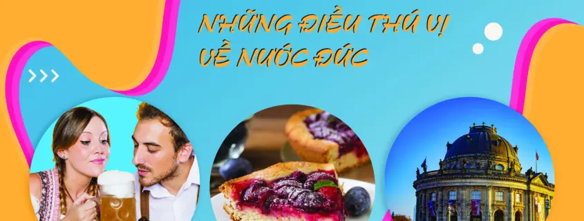 NHỮNG ĐIỀU THÚ VỊ VỀ NƯỚC ĐỨC