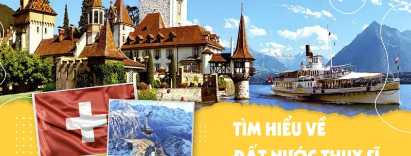 tìm hiểu về đất nước Thụy Sĩ