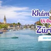 Khám phá vẻ đẹp zurich Khám phá vẻ đẹp zurich