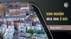 kinh nghiệm mua nhà ở Đức