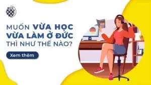 Vừa học vừa làm ở Đức