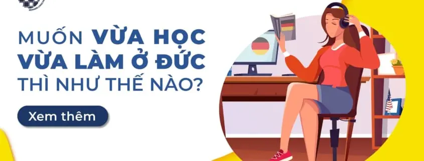 Vừa học vừa làm ở Đức