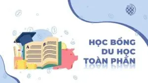 học bổng du học toàn phần