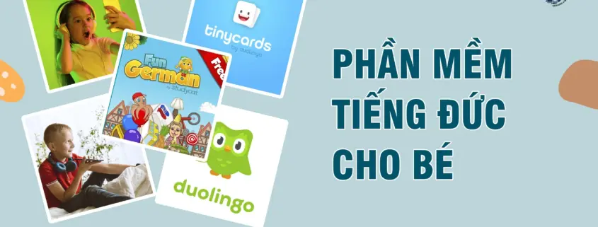 phần mềm tiếng Đức cho bé
