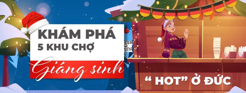 khám phá 5 khu chợ giáng sinh hot ở đức