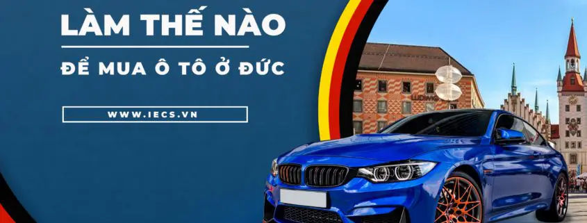 làm thế nào đẻ mua ô tô tại đức