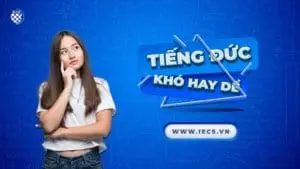 tiếng Đức khó hay dễ