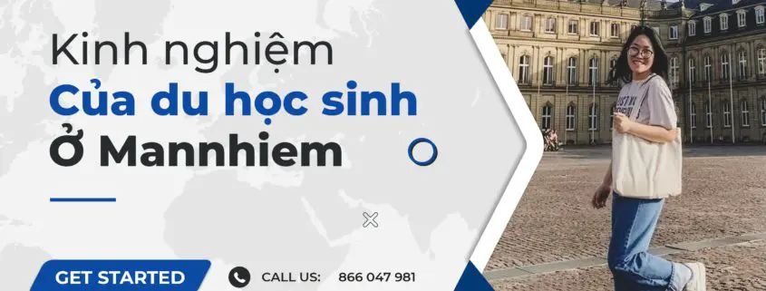 kinh nghiệm của du học sinh ở Mannhiem