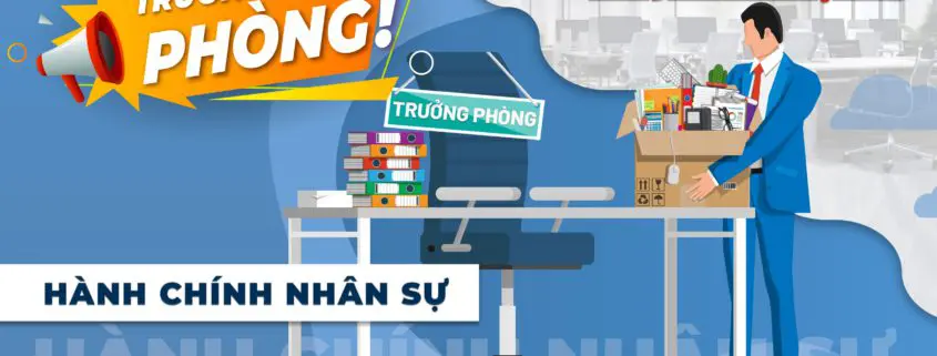 tuyển dụng trưởng,phó phòng hành chính nhân sự