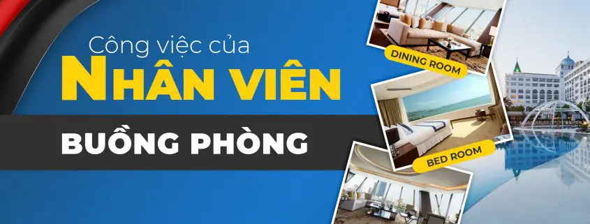công việc của nhân viên buồng phòng