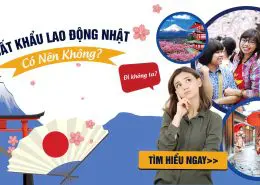 XUẤT KHẨU LAO ĐỘNG NHẬT BẢN