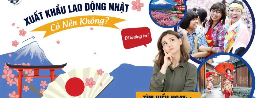 XUẤT KHẨU LAO ĐỘNG NHẬT BẢN