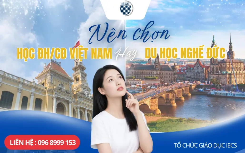 nên du học nghề Đức hay học đại học ở Việt Nam?