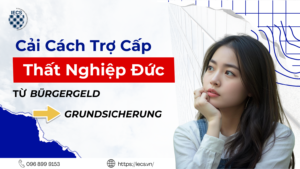 Cải Cách Trợ Cấp Thất Nghiệp Đức 2026