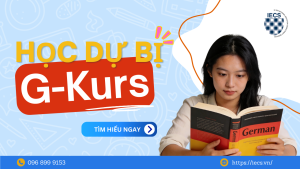 Học dự bị G-Kurs tại Đức