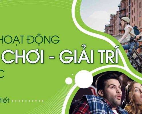 Các hoạt động vui chơi giair trí