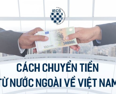 Chuyển tiền từ nước ngoài về Việt Nam