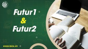 Futur 1 & 2