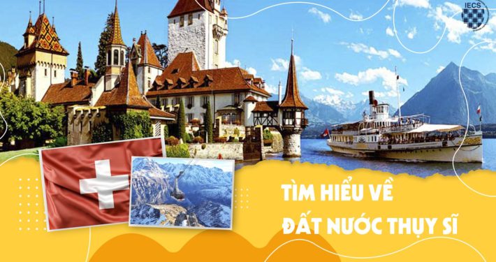 tìm hiểu về đất nước Thụy Sĩ