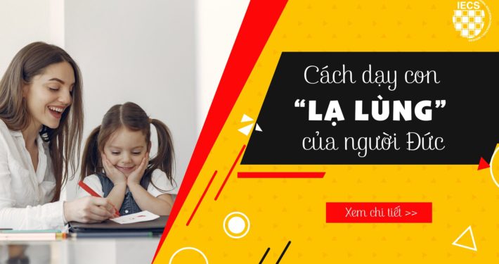 Cách dạy con lạ lùng của ngươì Đức
