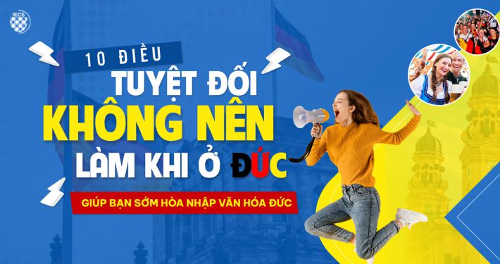 10 điều tuyệt đối không nên làm khi ở Đức
