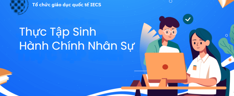 Thực Tập Sinh Hành Chính Nhân Sự