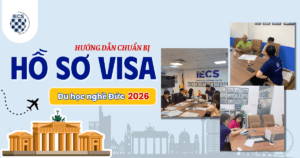 Hướng dẫn chuẩn bị hồ sơ visa du học nghề Đức 2026