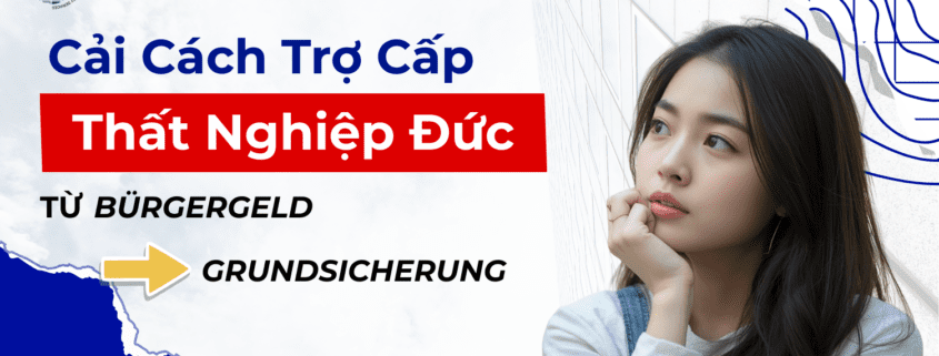 Cải Cách Trợ Cấp Thất Nghiệp Đức 2026