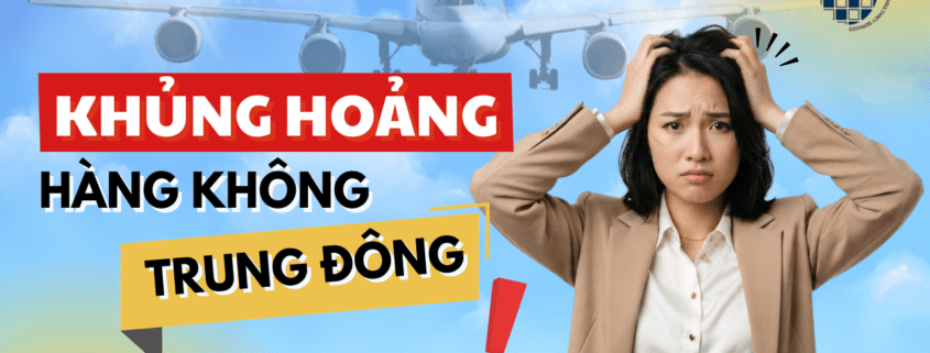 Khủng Hoảng Hàng Không Trung Đông 2026